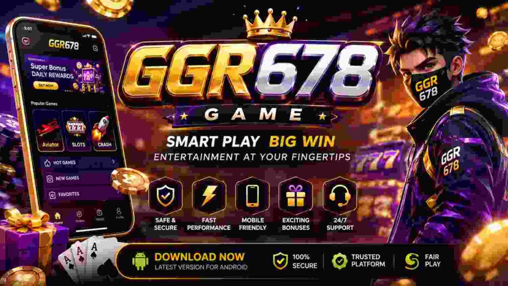 GGR678 Game download latest APK for Android