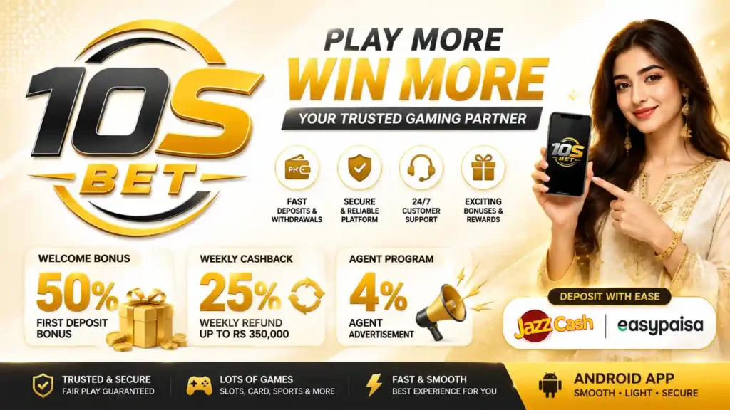 10S Bet game Pakistan with JazzCash Easypaisa and bonuses